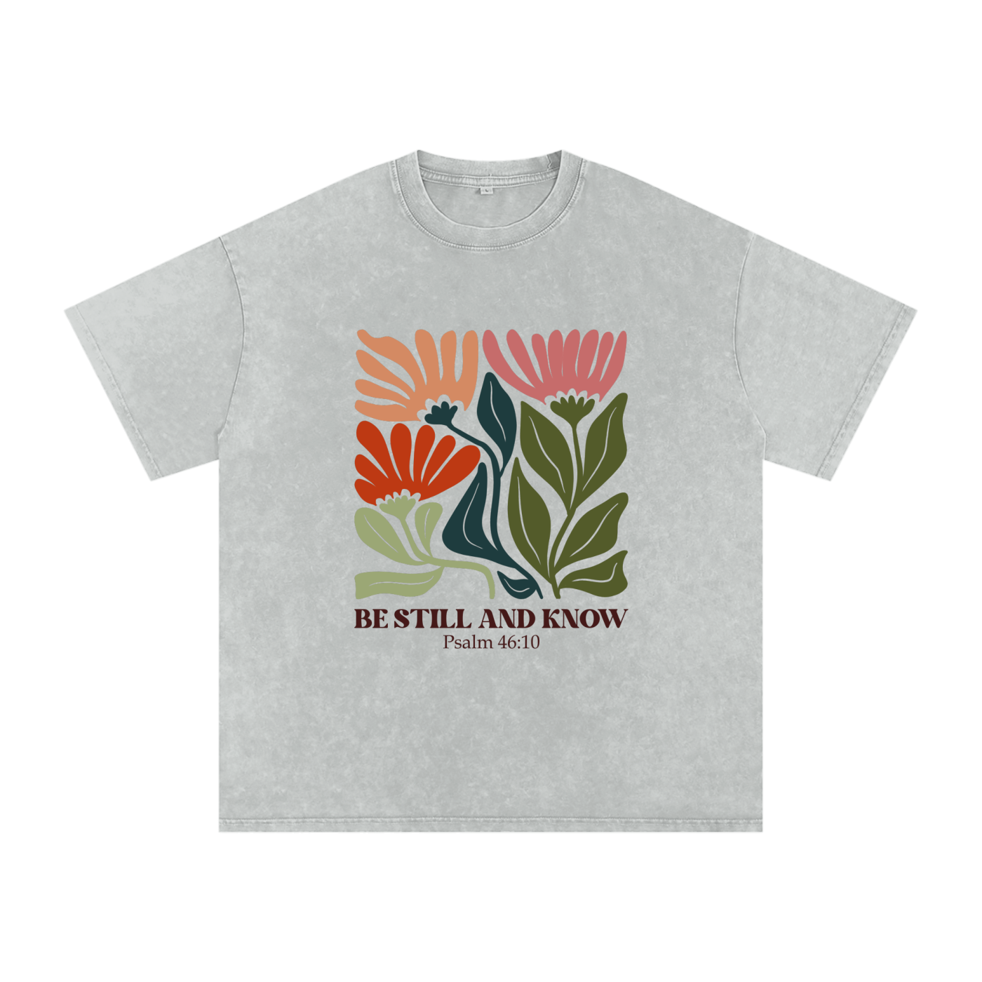 Be Still and Know – Psalm 46:10 Acid Wash Oversize T-Shirt